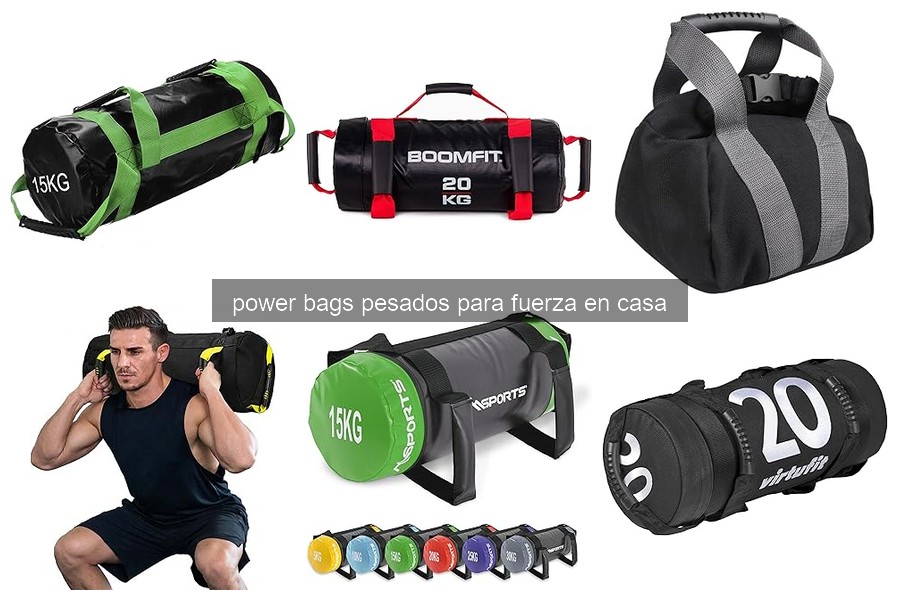 Errores comunes al usar power bags pesados y cómo evitarlos