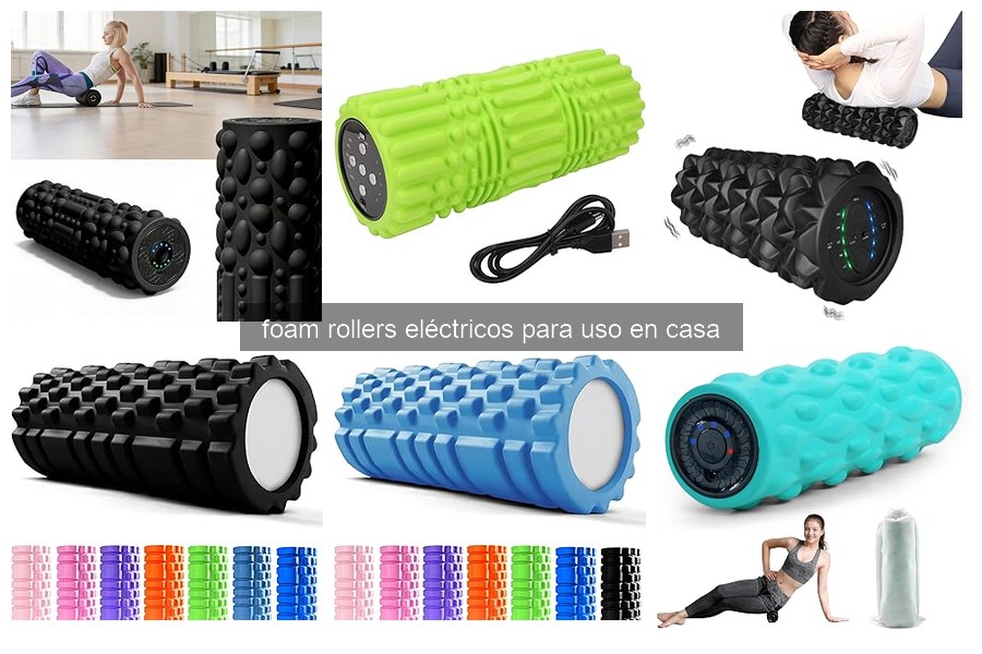 Guía para elegir el mejor foam roller eléctrico para casa