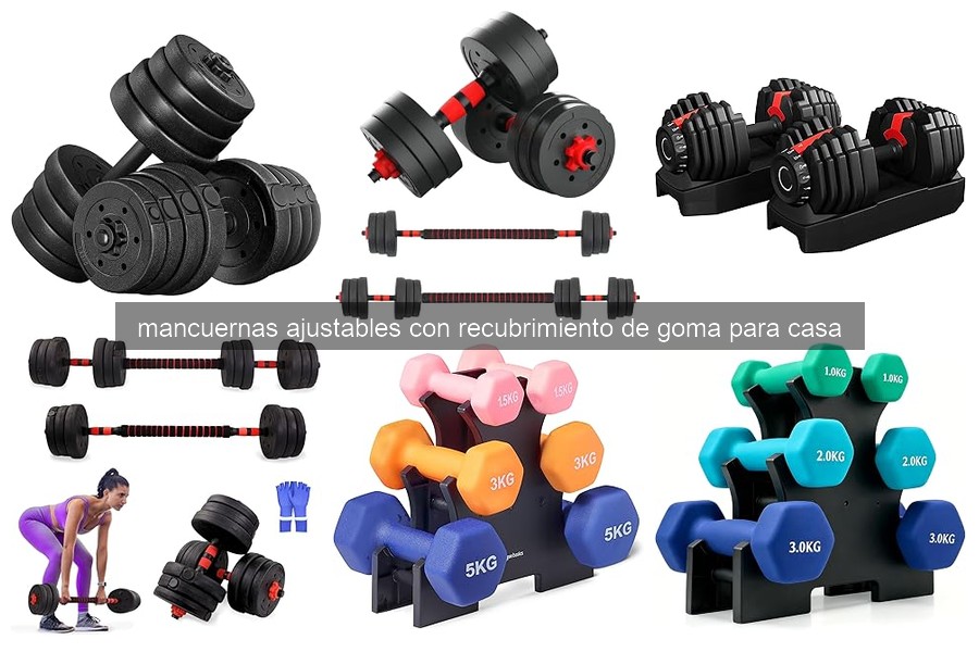 Mejores marcas de mancuernas ajustables de goma para casa