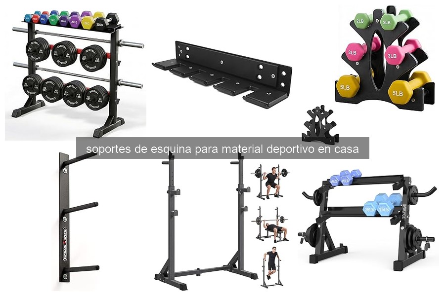 ¿Qué es un soporte de esquina para material deportivo en casa?