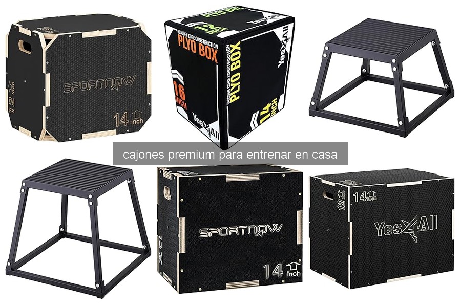 Qué son los cajones premium para entrenar en casa