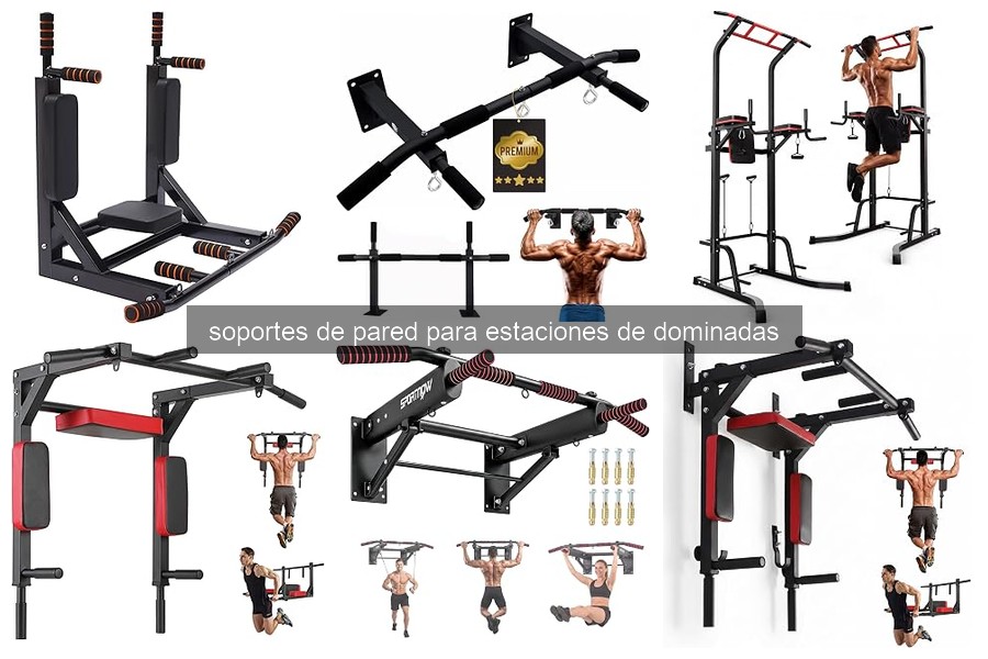 ¿Qué son los soportes de pared para estaciones de dominadas?
